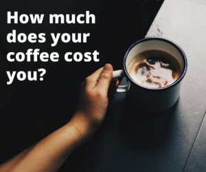 how-much-does-your-coffee-cost-you